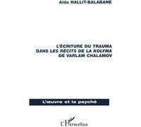L'écriture du trauma dans les récits de Lakolyma de Varlam – L'Harmattan