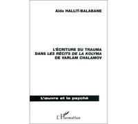L'écriture du trauma dans les récits des la kolyma de varlam chalamov