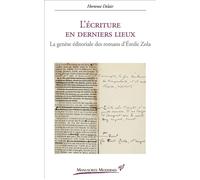 L'Écriture en derniers lieux La genèse éditoriale des romans d’Émile Zola - Hortense Delair - Presses Universitaires Vincennes - broché - Essai