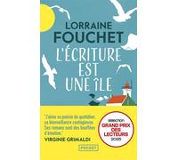 L'Écriture est une île - Lorraine Fouchet - Pocket - Poche - Roman