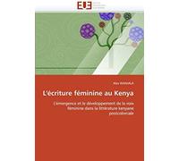 L'ecriture Feminine Au Kenya