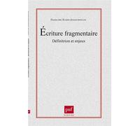 L'écriture fragmentaire