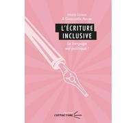 L'écriture inclusive: Le langage est politique !