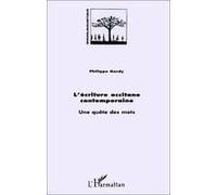 L'écriture Occitane Contemporaine - Une Quête Des Mots