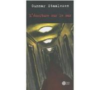 L'écriture sur le mur Gunnar Staalesen (Auteur), Alex Fouillet (Traduction)