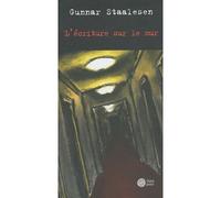Gunnar Staalesen – L'écriture sur le mur – trad. Alex Fouillet – Roman – Broché – Occasion – Gaia