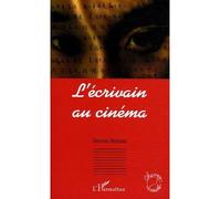 Steven Bernas – L'écrivain au cinéma – Essai – Broché