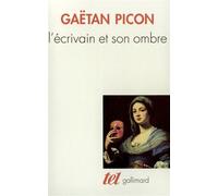 Introduction à une esthétique de la littérature, I : L'Écrivain et son ombre