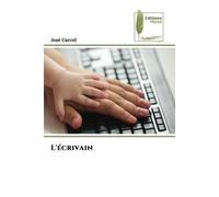 L'écrivain - José Carcel - Muse Editions - Poche - Roman