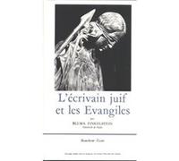 L'ecrivain juif et les evangiles Bluma Finkelstein (Auteur)