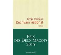 Serge Joncour – L'Écrivain national – Flammarion