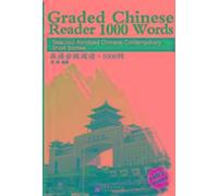 Lecteur de chinois gradué 1000 mots - Sélection de nouvelles chinoises contemporaines abrégées