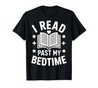 Lecteur de livres Lading I read past my bedtime T-Shirt