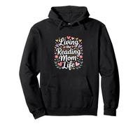 Lecteur de Livres Living The Reading Mom Life Sweat à Capuche