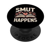 Lecteur de Smutt Smutty Dark Romance Spice Romance Lecteur de Smutt PopSockets PopGrip Adhésif