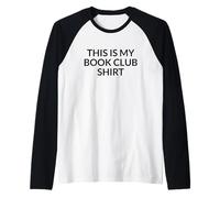 Lecteur drôle, Amateur de littérature, C'est Mon Club de Lecture Manche Raglan