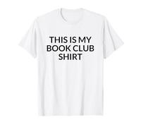 Lecteur drôle, Amateur de littérature, C'est Mon Club de Lecture T-Shirt