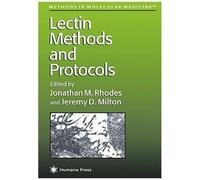 Lectin Methods And Protocols