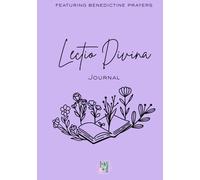 Lectio Divina Journal (lavender cover): A Daily Invitation to Divine Intimacy