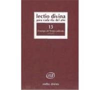 Lectio Divina para cada día del año: Domingos del Tiempo Ordinario