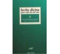Lectio Divina Para Cada Día Del Año: Ferias Del Tiempo Ordinario - Zevini, Giorgio y Pier Giordano Cabra Zevini, Giorgio Y Pier Giordano Cabra (Auteur)