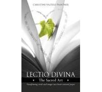 Lectio Divina - The Sacred Art