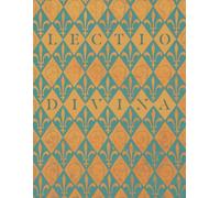 Lectio Divina: Walking Through the Gospel According to Saint Luke