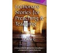 Lectionary Stories For Preaching And Teaching
