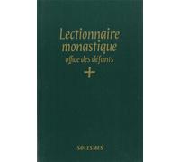 Lectionnaire monastique - office des défunts Latin-français - Collectif - Solesmes Eds - broché - Livre