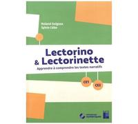 Lectorino & Lectorinette Ce1-Ce2 - Apprendre À Comprendre Les Textes Narratifs (1 Cd-Rom)