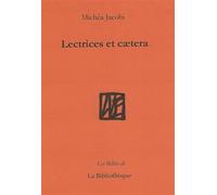 Lectrices et cætera - Michéa Jacobi - La Bibliotheque - broché - Essai
