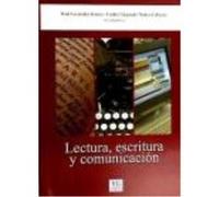 Lectura, Escritura Y Comunicación - Cremades, Raúl (1966- ) , coord., Núñez Cabezas, Emilio Alejandro , coord. Cremades, Raúl 1966 - , Coord , Núñez Cabezas, Emilio Alejandro , Coord (Auteur)