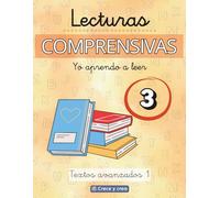 LECTURAS COMPRENSIVAS 3: Cuaderno de lecturas para aprender a leer.: Lecturas con letra de imprenta y ligada - Textos avanzados - LEER, COMPRENDER Y APRENDER - Para niños de 8 a 11 años