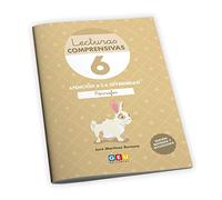 Lecturas comprensivas 6. Cuaderno de refuerzo escolar I 1º de primaria I Ejercicios de comprensión lectora. Leo párrafos. Pauta cuadrícula I Editorial GEU.