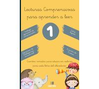 Lecturas comprensivas para aprender a leer 1: Cuentos rimados para educar en valores para cada letra del abecedario.: A partir de 5 años.Incluye ... para empezar a leer, y material extra gratis