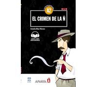 Lecturas de Creacion: El crimen de la N (A2) + audio descargable - nueva edi