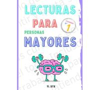 LECTURAS PARA PERSONAS MAYORES - CUADERNO Nº 1: Lee - Aprende - Escribe - Ortografía - Comprensión - Repasa - Colorea