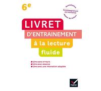 LECTURE 6e - LIVRET D'ENTRAINEMENT À LA LECTURE FLUIDE - Jean-Pierre Demeulemeester - Hatier - broché - Scolaire / Universitaire