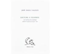Lecture à Ténérife - José Angel Valente - Unes Eds - broché - Livre