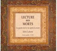 Lecture aux morts - Le guide de la vie après la mort - Livre audio 2CD