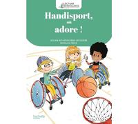Soline Bourdeverre-Veyssiere – Handisport, on adore ! – Album 3 – Éd. 2024 – Broché