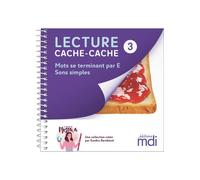 Lecture cache-cache - Livre 3 - Sons simples le "e" en fin de mot - Sandra Barabinot - Mdi Eds - broché - Scolaire / Universitaire