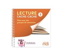 Lecture cache-cache - Livre 9 - Groupes de consonnes - Sandra Barabinot - Mdi Eds - broché - Scolaire / Universitaire