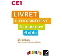 Lecture CE1 Ed. 2019 - Livret d'entrainement à la lecture fluide Jean-Pierre Demeulemeester (Auteur), Nadine Demeulemeester (Auteur), Gisèle Bertillot (Auteur)