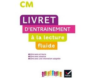 Lecture cm ed. 2020 - livret d'entrainement à la lecture fluide Jean-Pierre Demeulemeester (Auteur), Nadine Demeulemeester (Auteur), Gisèle Bertillot (Auteur)