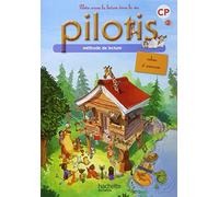 Lecture CP - Collection Pilotis - Cahier d'exercices du manuel de code - Edition 2013