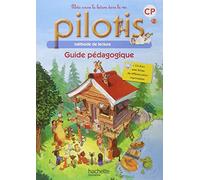 Delphine Tendron – Lecture CP (Collection Pilotis) Guide pédagogique – Éd. 2015 – Livre CD-ROM