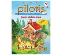 Delphine Tendron – Lecture CP (Collection Pilotis) Guide pédagogique – Éd. 2015 – Livre CD-ROM