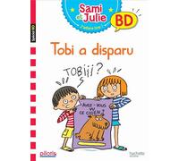 Sami et Julie – Tobi a disparu – Lecture CP – Collection Pilotis – Album – Éd. 2019