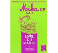 Lecture Cp Mika Série 2. - Livre Du Maître